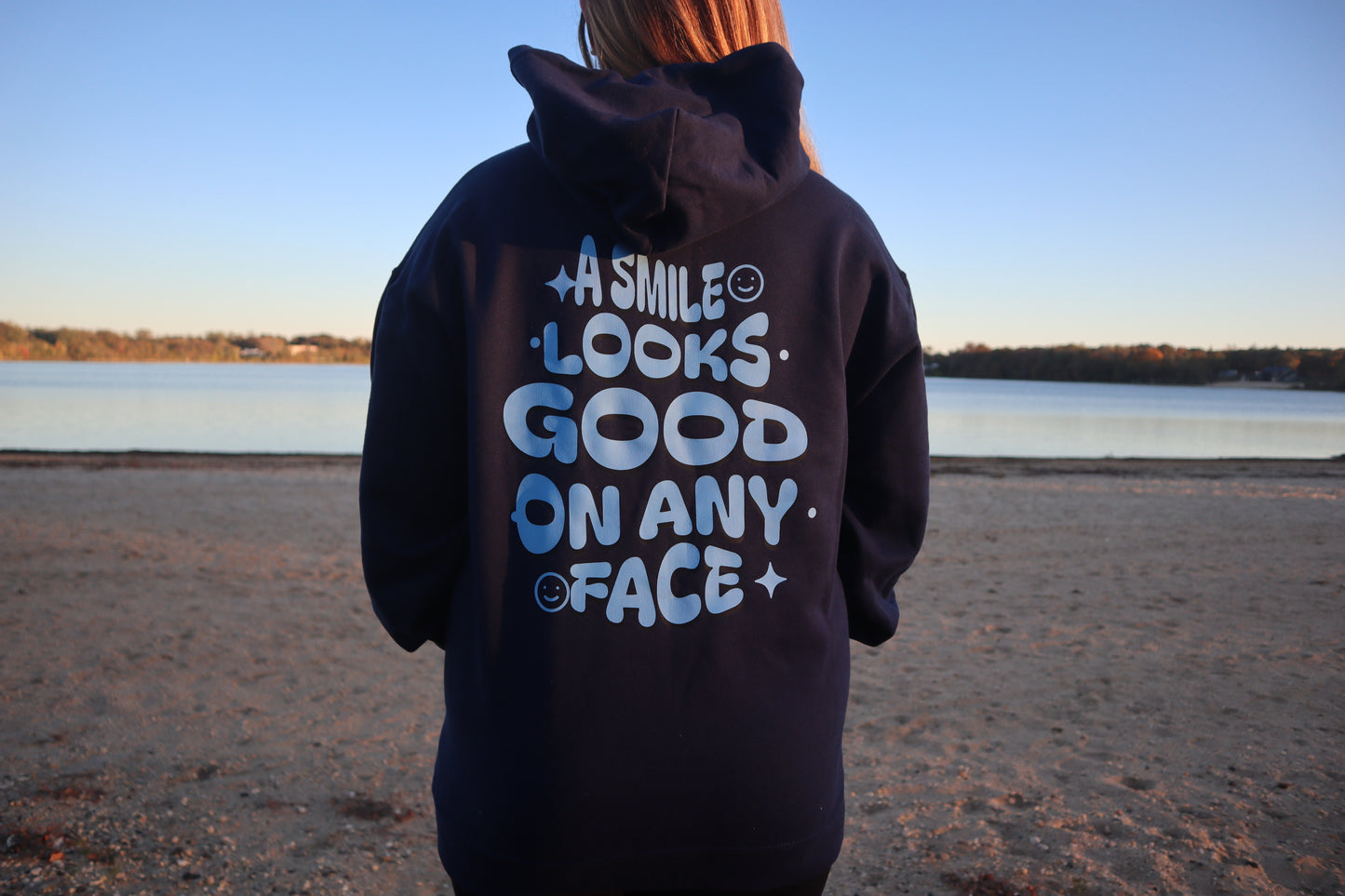 A Smile Looks Good On Any Face Hoodie