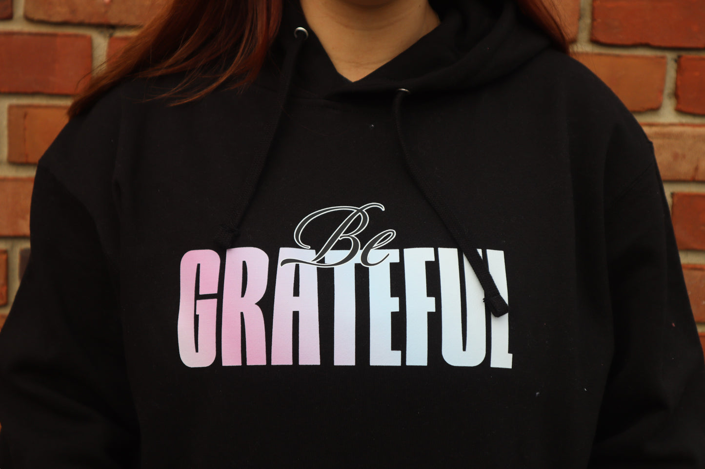 Be Grateful Hoodie