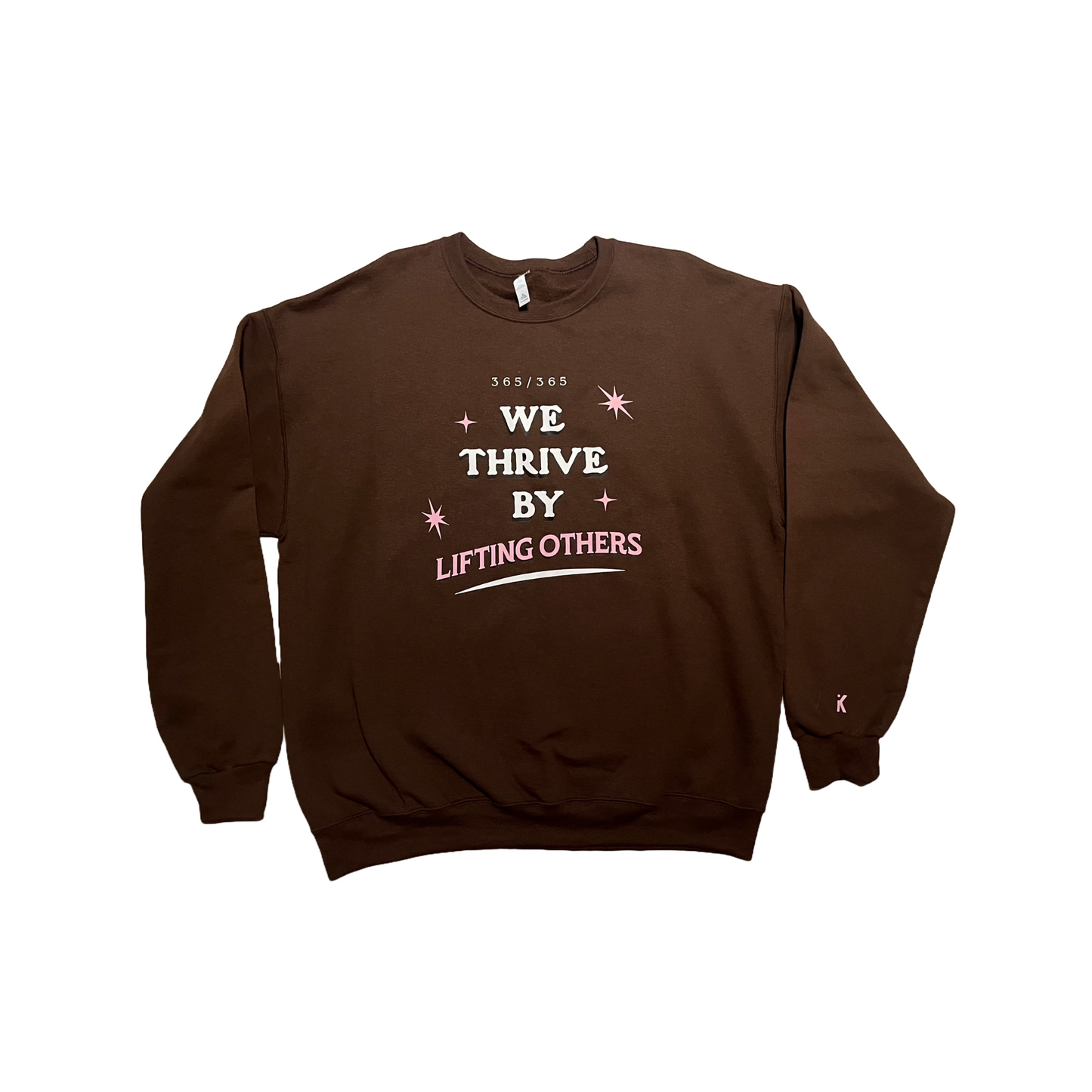 We Thrive By Lifting Others Crewneck