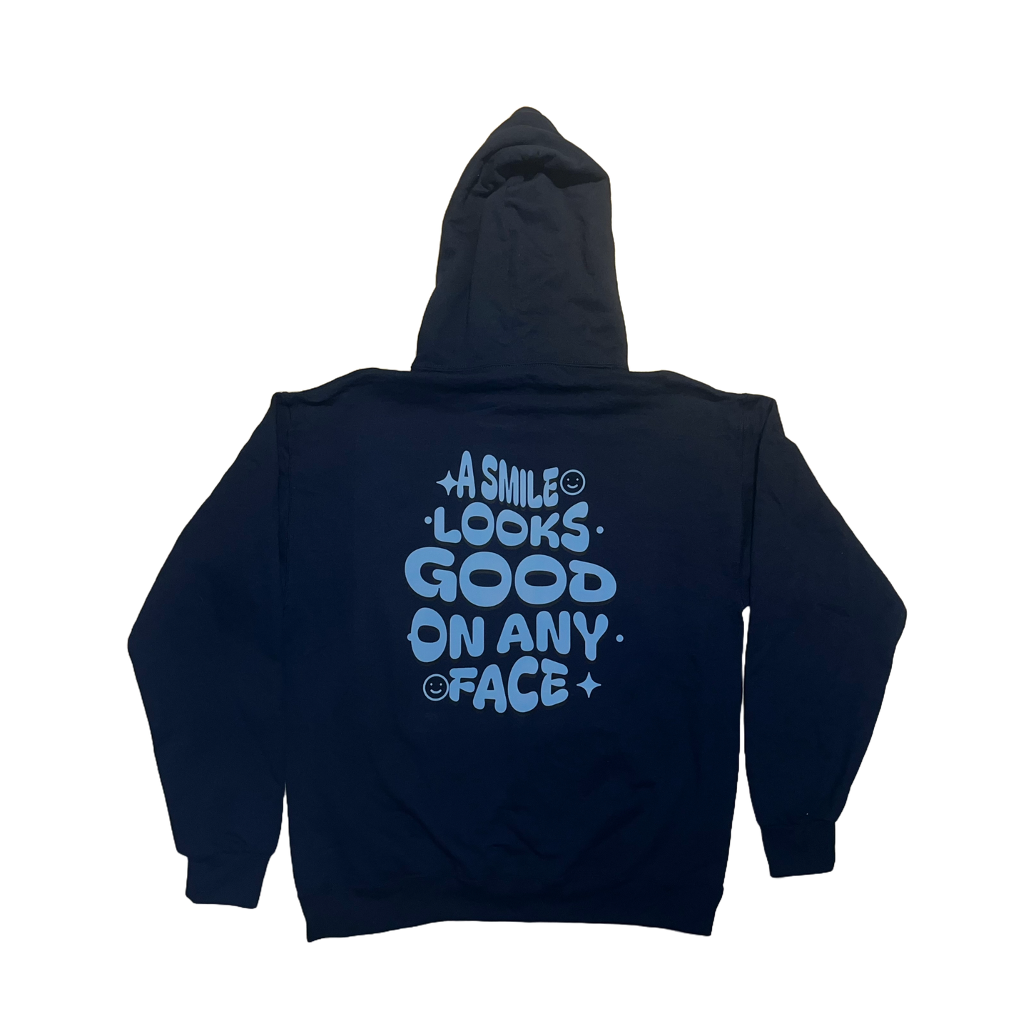 A Smile Looks Good On Any Face Hoodie