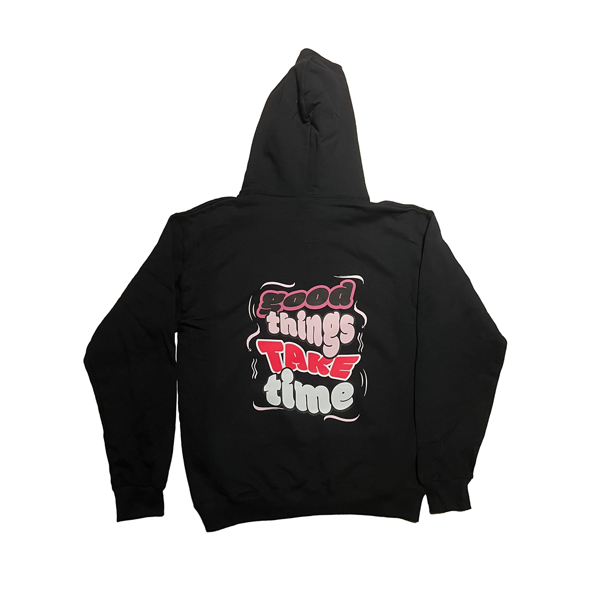 Pink Good Things Take Time Hoodie